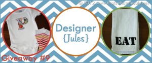 Blogiversary Giveaway #9- Designer Jules