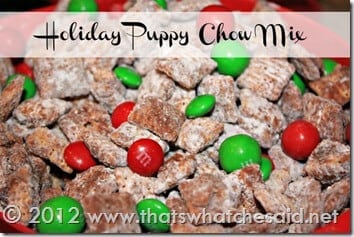 Holiday Puppy Chow Mix