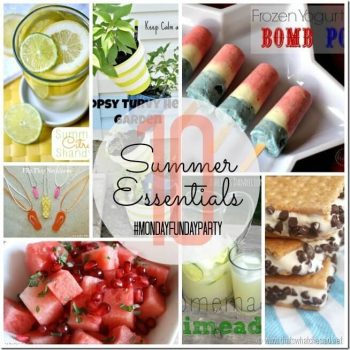 10 Summer Essentials | Monday Funday Link Party