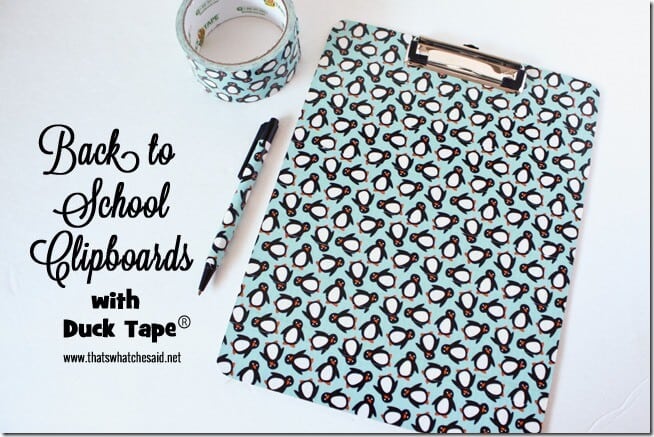 Back to School Clipboards wtih Duck Tape