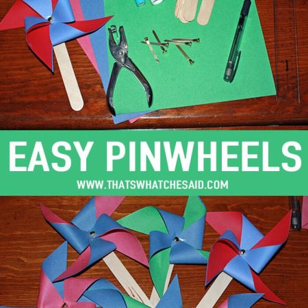 How to make a Pinwheel Easily at thatswhatchesaid.com
