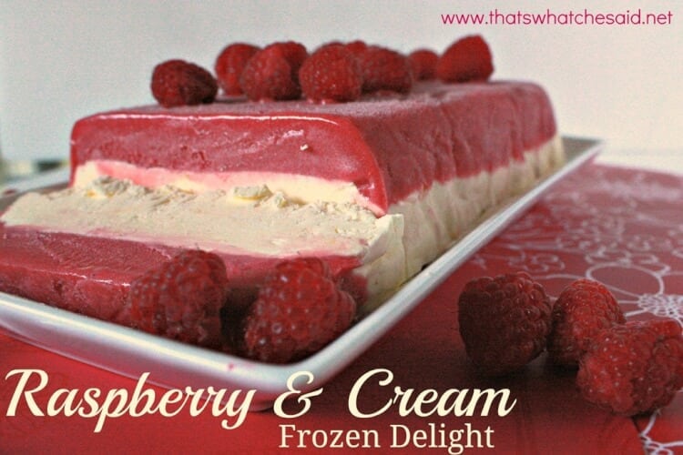 Raspberry and Cream Frozen Dessert Recipe