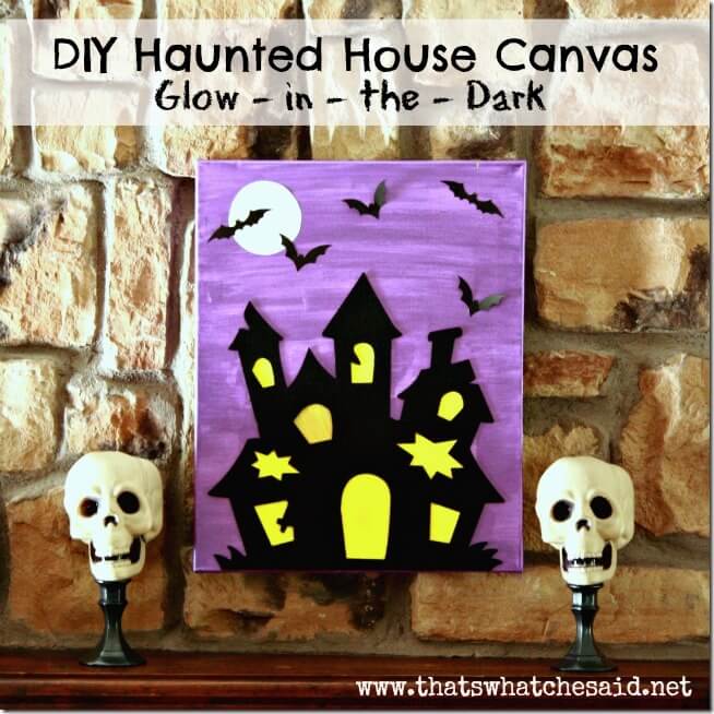 DIY Haunted House Canvas Glow In The Dark