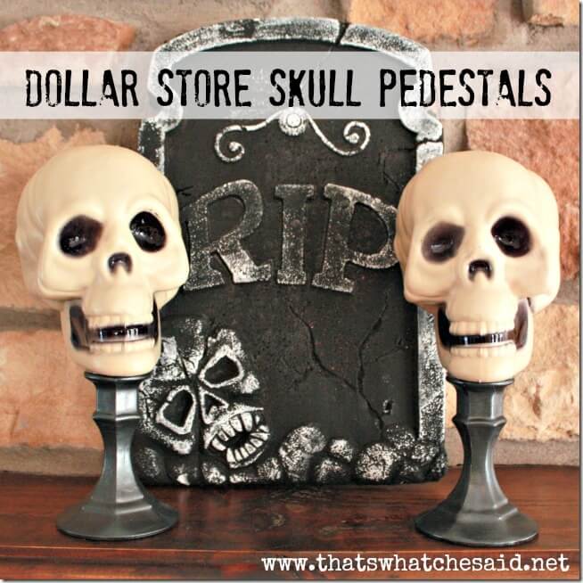 Dollar Store Skull Pedestals