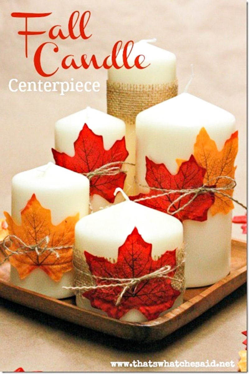 DIY Candle Centerpiece perfect for Fall