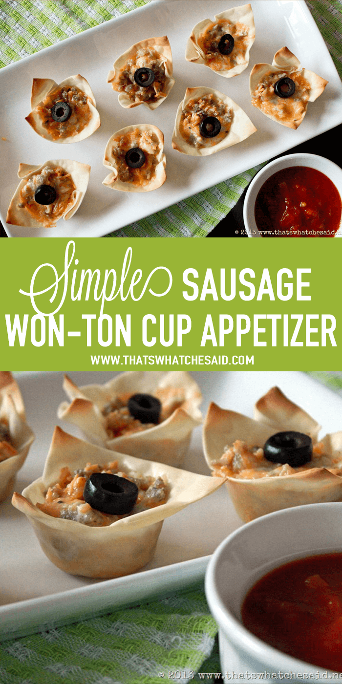 Simple Sausage Won-Ton Cup Appetizer Recipe at thatswhatchesaid.com