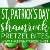 St Patrick's Day Shamrock Pretzel Bites Recipe