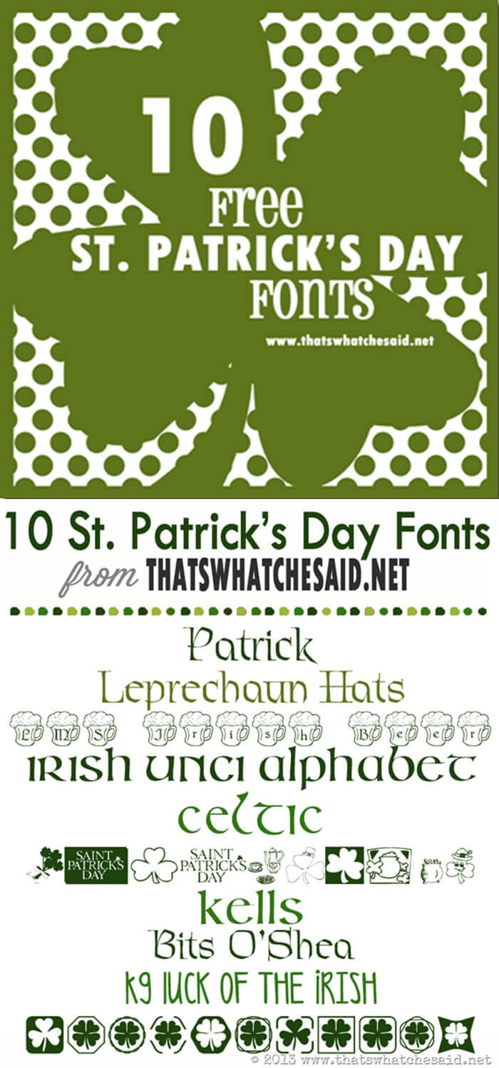 10 fabulously free St. Patrick's Day Fonts ready to download to your computer! Great for Invites, printables and more! 