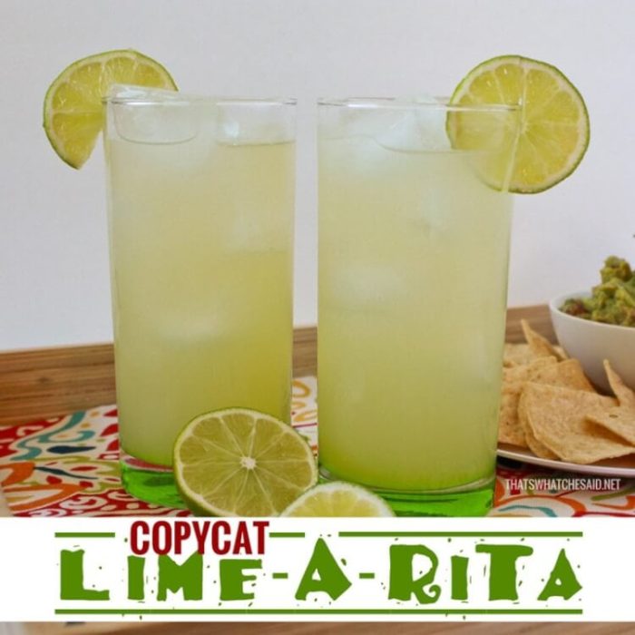 Copycat LimeARita Recipe That's What {Che} Said...