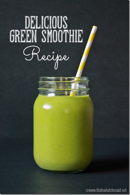 Green Smoothie Recipe at thatswhatchesaid.net