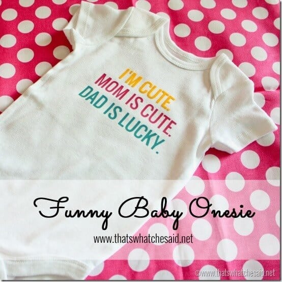 Funny Baby Onesie Tutorial at thatswhatchesaid