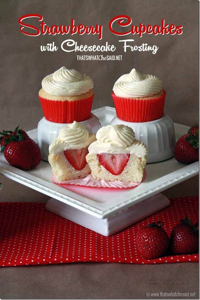 Strawberry Cupcakes with Cheesecake Frosting at thatswhatchesaid