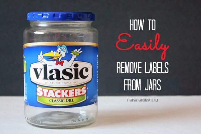 How to Easily Remove Labels from Jars, Bottles, almost anything with what you have in your pantry!