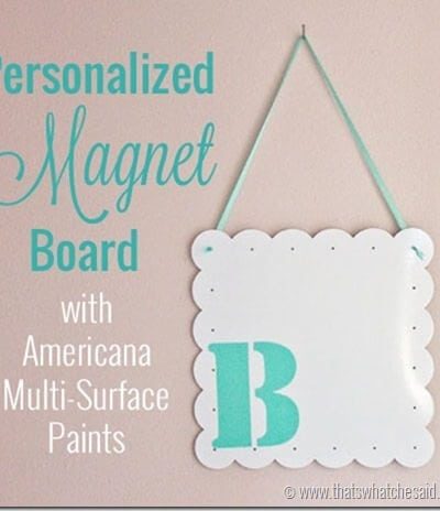 Personalized-Magnet-Board-Tutorial