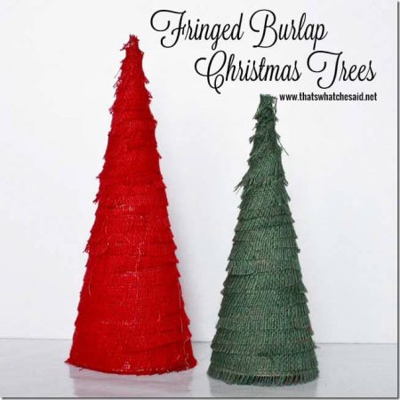 Burlap Fringed Christmas Trees from thatswhatchesaid.net