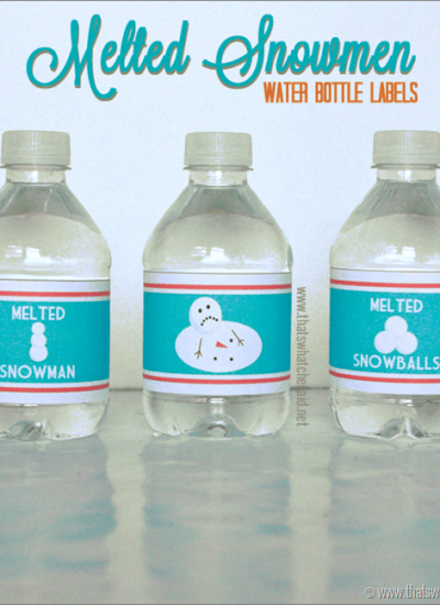 Melted-Snowman-FREE-Water-Bottle-Labels-at-thatswhatchesaid