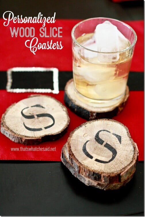 DIY Personalized Wood Slice Coasters at thatswhatchesaid.net