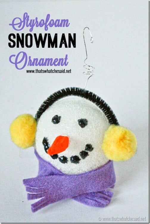 Styrofoam Snowman Ornament at thatswhatchesaid.net