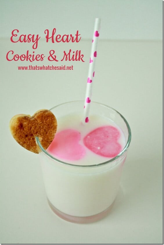 Easy Heart Milk and Cookies at thatswhatchesaid.net