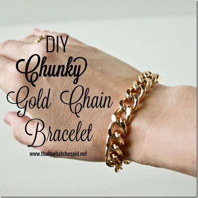 DIY Chunky Chain Bracelet at thatswhatchesaid.net