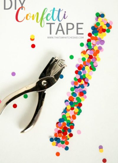 Easily make Festive DIY Confetti Tape. Perfect for stationary, snack bags, gift wrap and more!