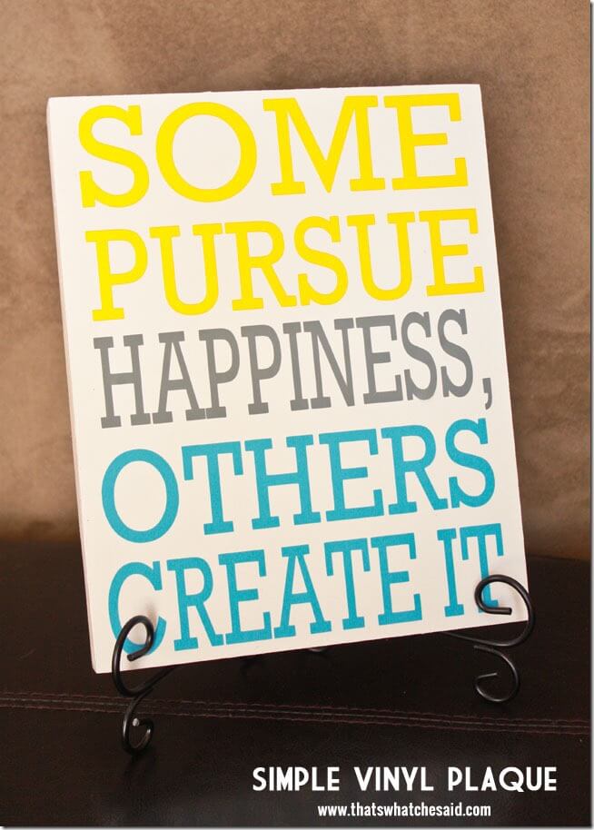 Happiness Plaque + Free Cut File