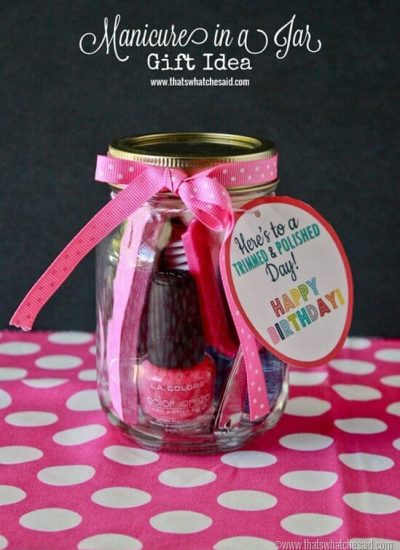 Manicure in a Jar + Free Printable at thatswhatchesaid.com