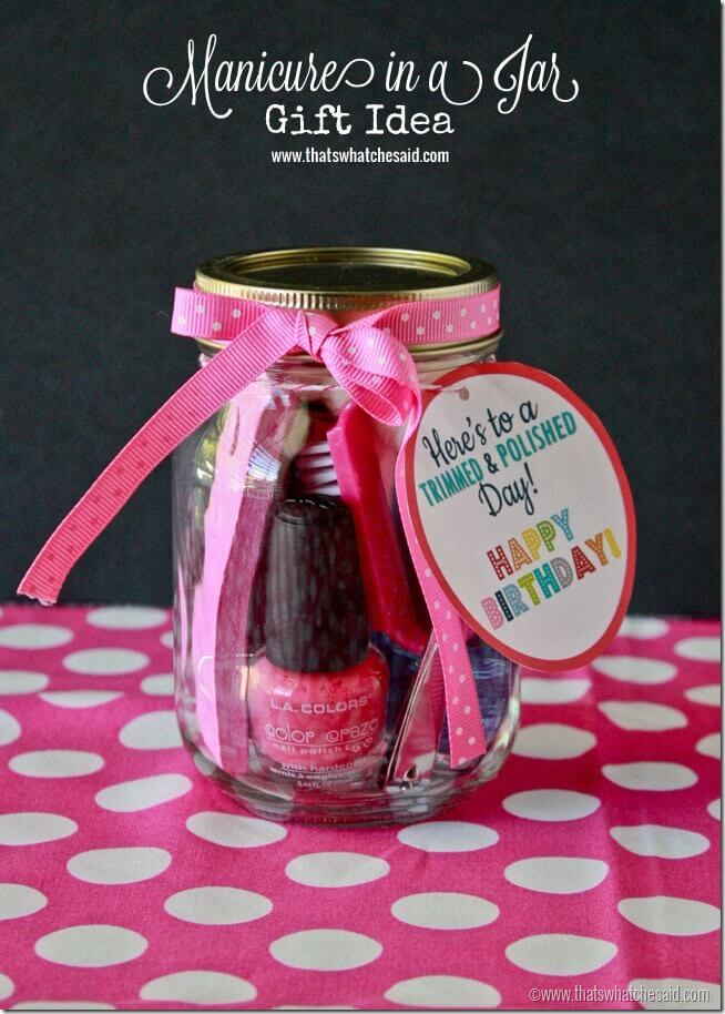 Manicure in a jar Birthday Gift Idea at thatswhatcheaid.net Manicure in a jar Birthday Gift Idea at thatswhatcheaid.net