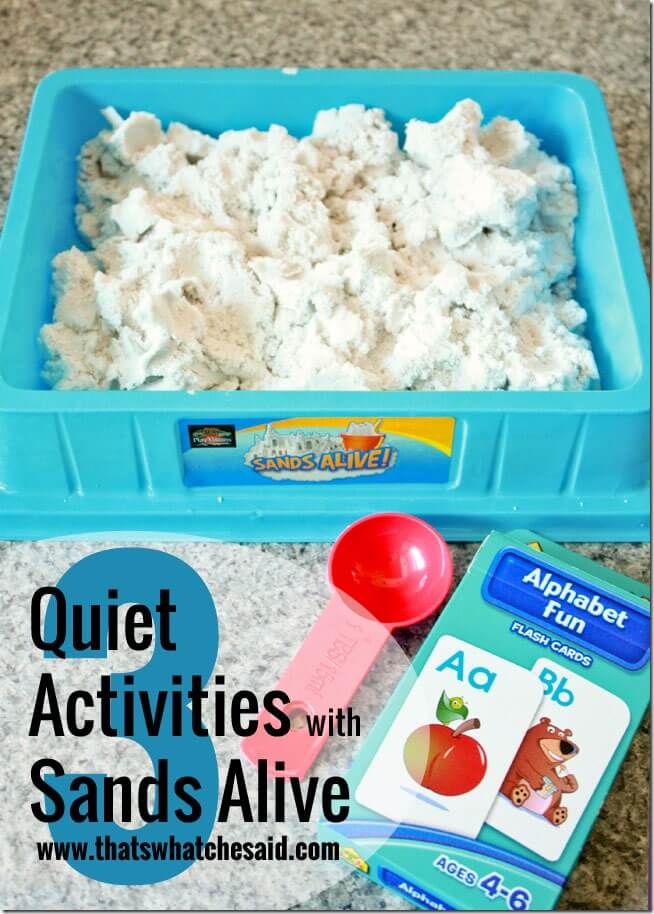 Quiet Activities with Sands Alive at thatswhatchesaid.com