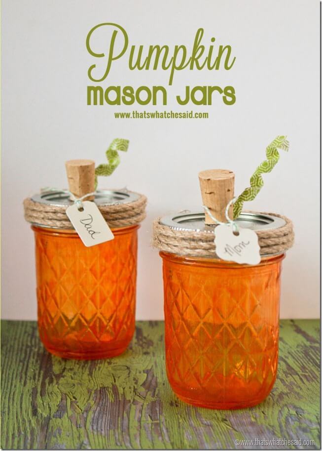 Pumpkin Mason Jars at thatswhatchesaid.com