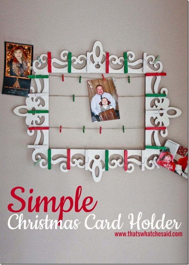 Simple Christmas Card Holder at thatswhatchesaid.com
