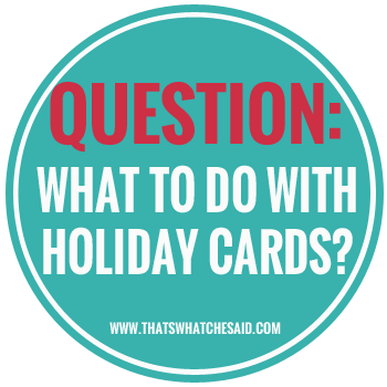 Ideas for old holiday cards at thatswhatchesaid.com