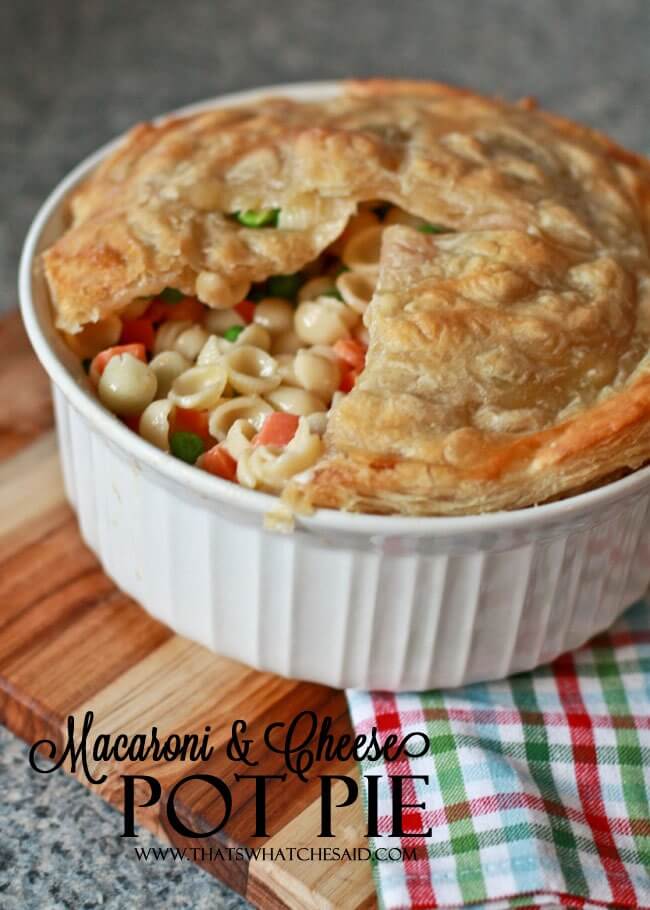 Mac & Cheese Pot Pie Recipe at thatswhatchesaid.com Mac & Cheese Pot Pie Recipe at thatswhatchesaid.com