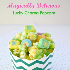 Treat cup filled with popcorn and lucky charms marshmallows for St. Patrick's day treat