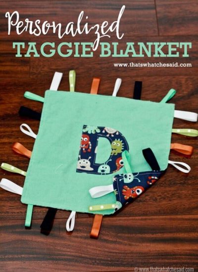 Personalized Double Sided Taggie Blanket Tutorial