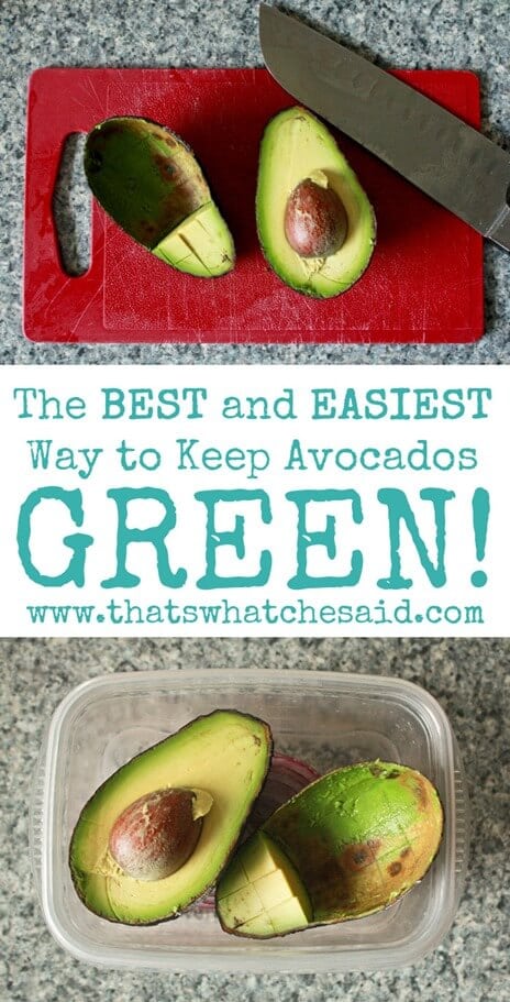 The Best and Easiest Way to Keep Avocados Green at thatswhatchesaid.com