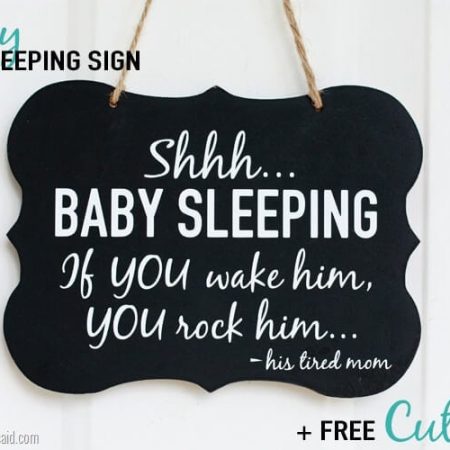 How-to-make-a-baby-sleeping-sign-at-thatswhatchesaid.com