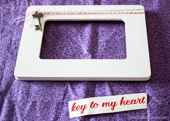 Easy Key to My Heart Picture Frame at www.thatswhatchesaid.com