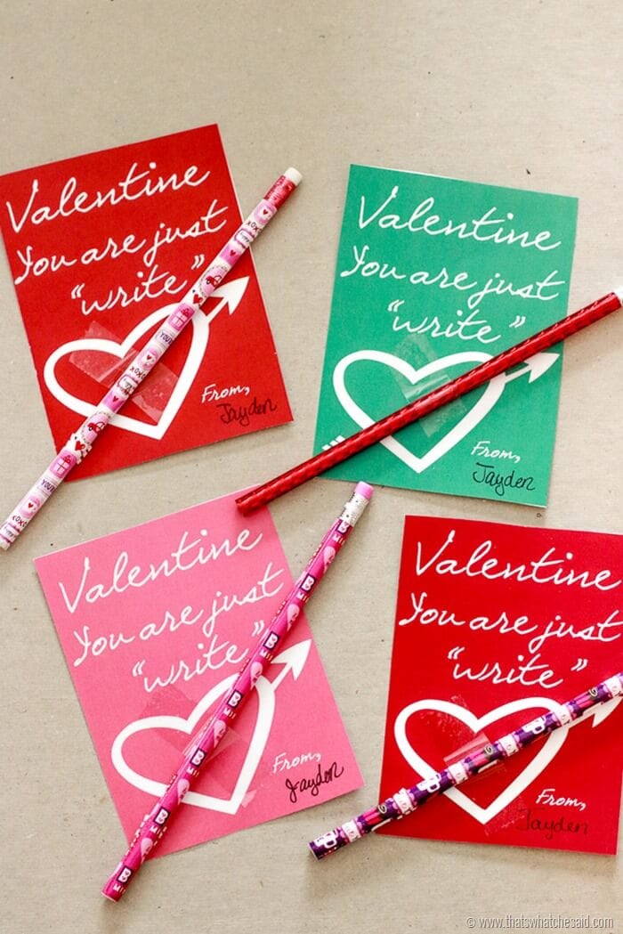 Valentine You're Just Write! Free Printable non-candy Valentine Idea at www.thatswhatchesaid.com