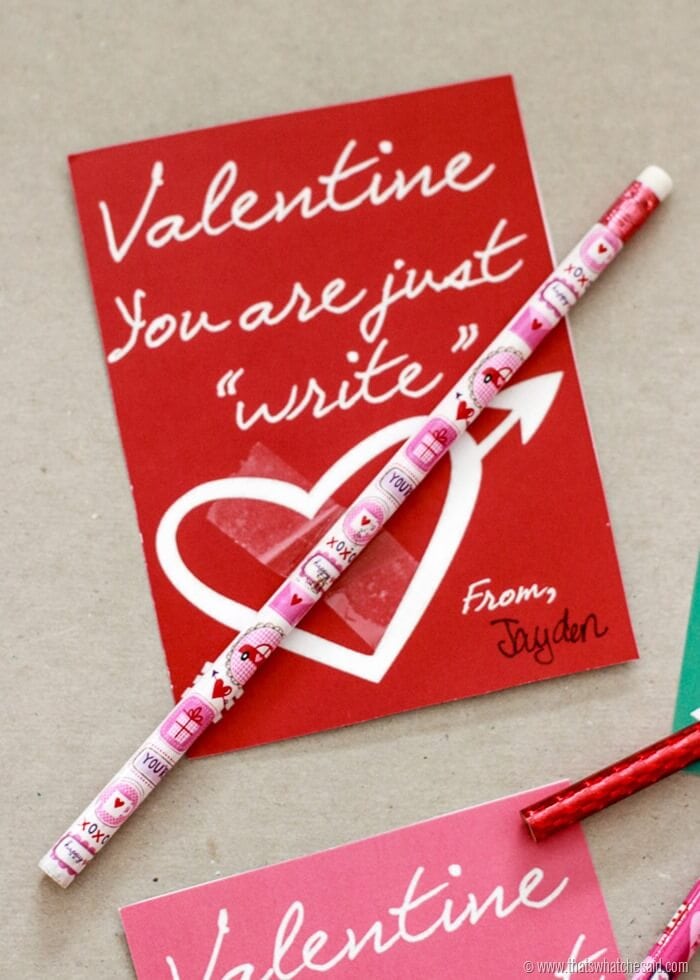 Valentine You're Just Write! Free Printable non-candy Valentine Idea at www.thatswhatchesaid.com