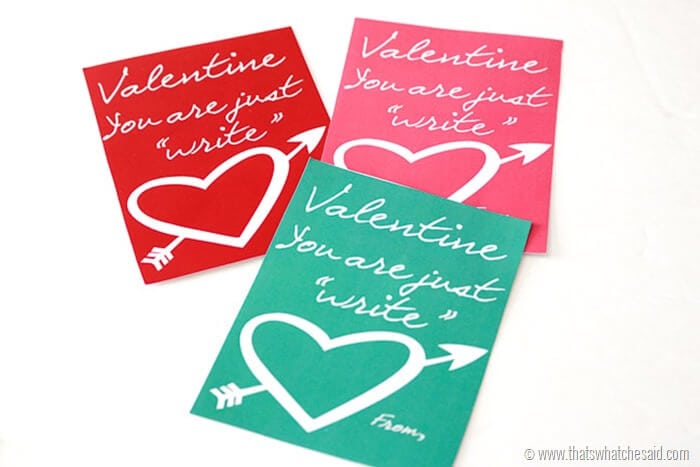 Valentine You're Just Write! Free Printable non-candy Valentine Idea at www.thatswhatchesaid.com