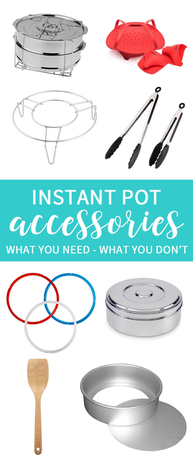 Instant Pot Accessories - What you need and what you don't.