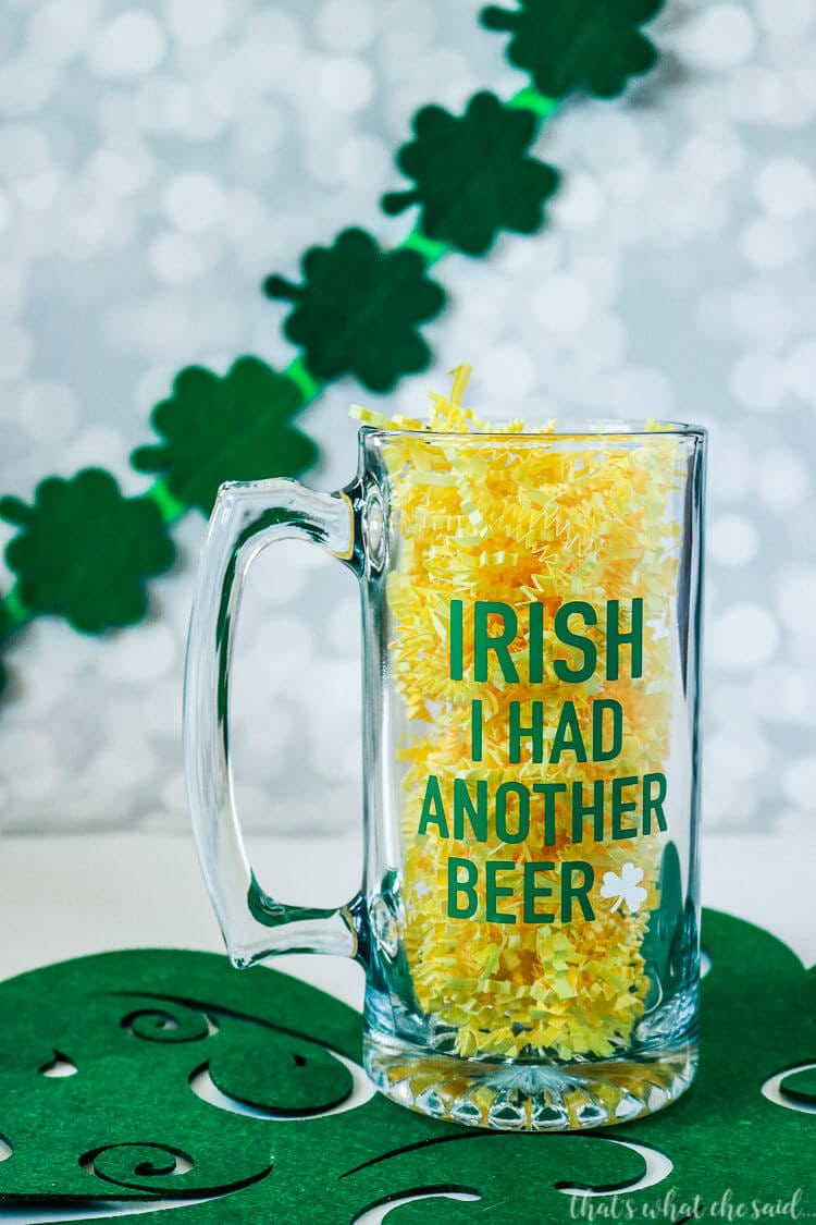 St. Patrick's Day Beer Mug-Irish I had another beer