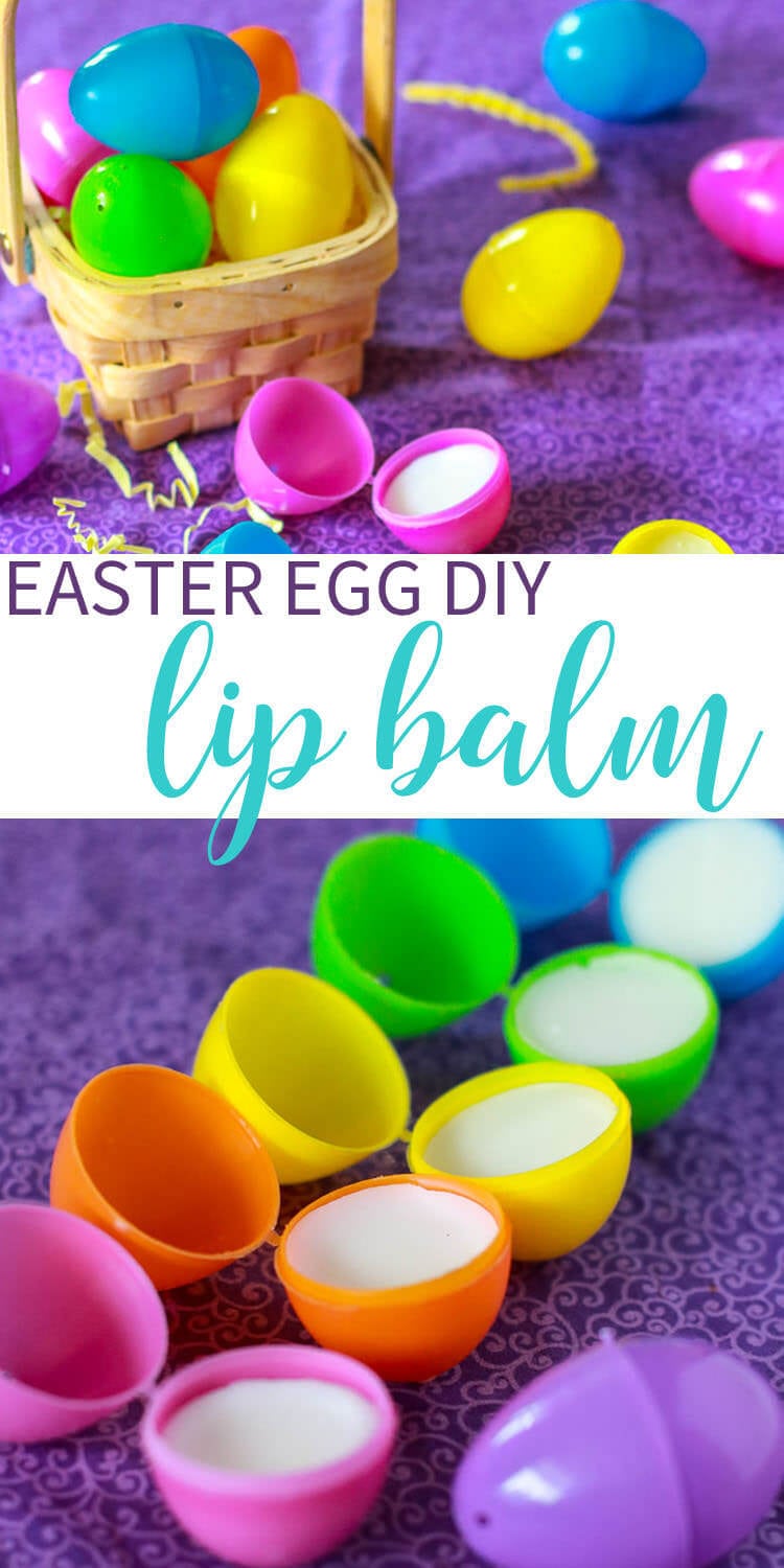 Easter Egg DIY Lip Balm Easter Basket Stuffer Idea