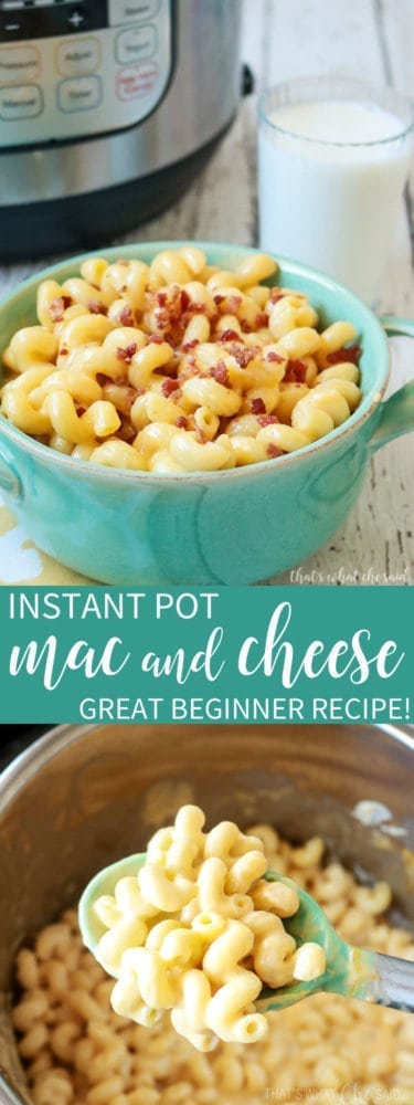 How to Make Mac and Cheese in the Instant Pot - Instant Pot Beginner Recipes