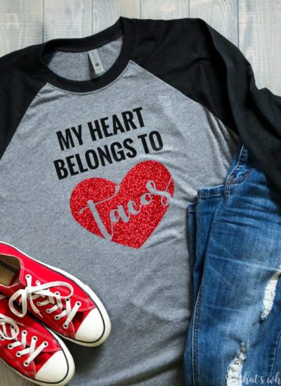 My Heart Belongs to Tacos SVG File Perfect Valentine's Day Shirt Idea