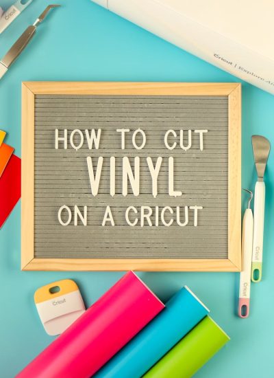 How to Cut Vinyl on a Cricut Machine