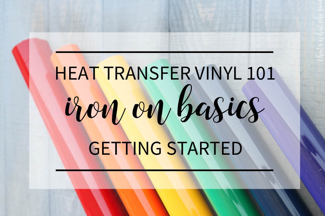Heat Transfer Vinyl 101: An Introduction to HTV