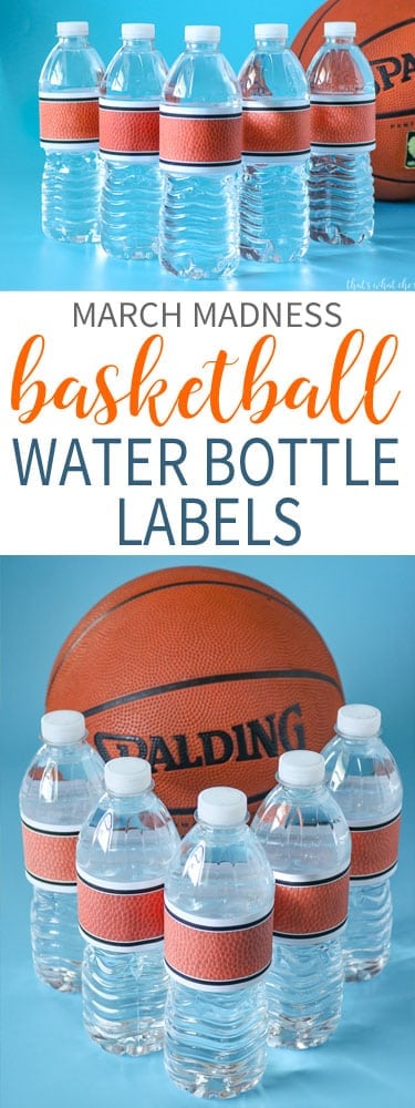 March Madness Basketball Water Bottle Labels