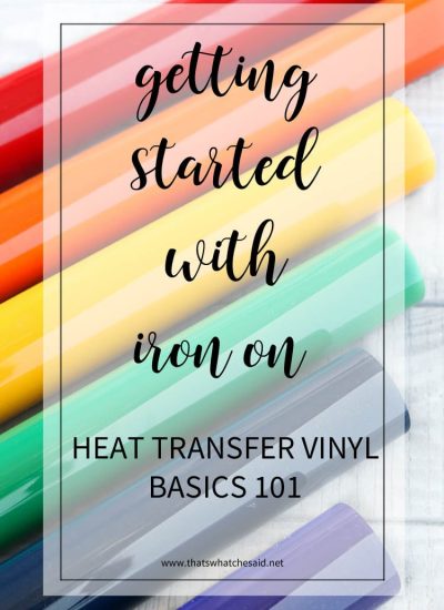 Vinyl Basics - Getting Started with HTV 101